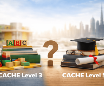 CACHE Level 3 vs CACHE Level 5 Dubai