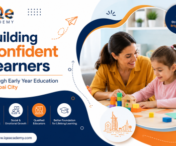 Early Year Education in Dubai city
